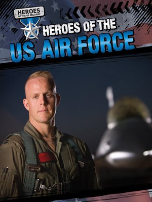 cover image of Heroes of the US Air Force